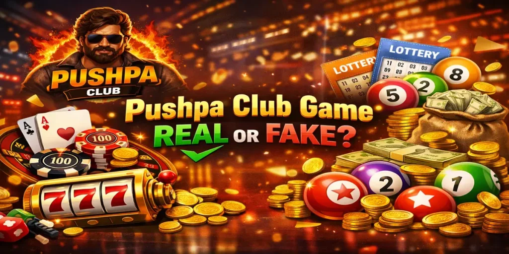 Pushpa Club Game Real or Fake